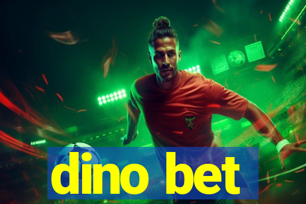 dino bet